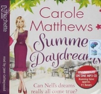 Summer Daydreams written by Carol Matthews performed by Jane Collingwood on MP3 CD (Unabridged)